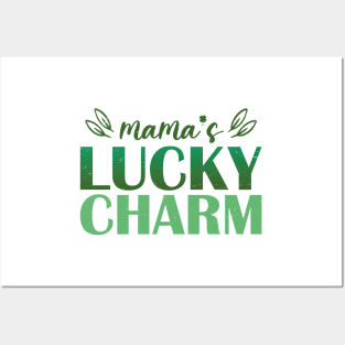 Mama's Lucky Charm St. Patrick Day Posters and Art